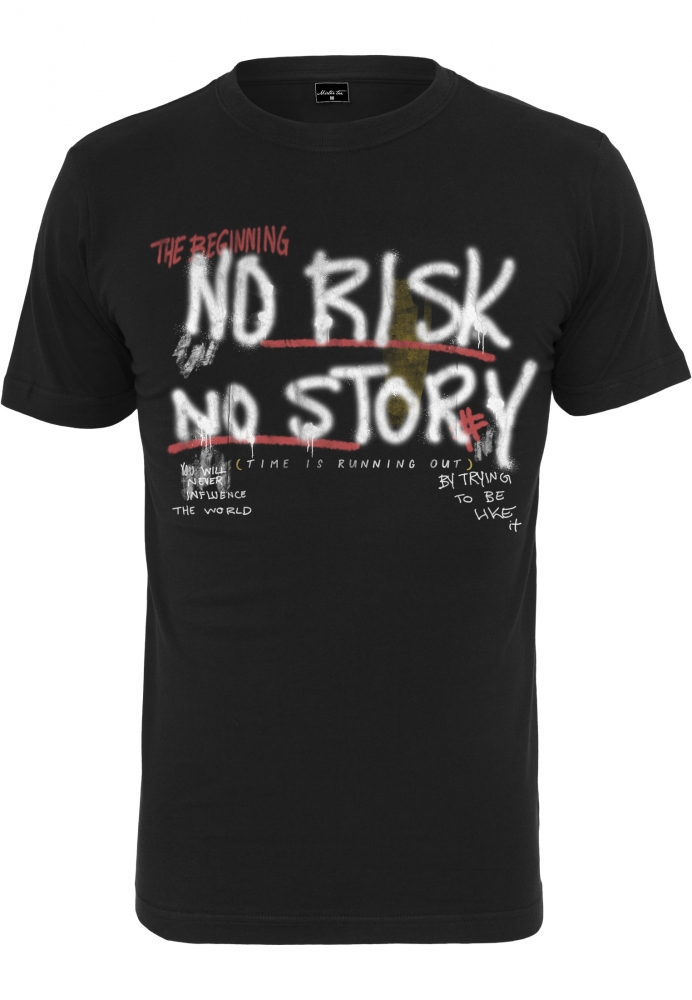 Tricou No Risk No Story Mister Tee