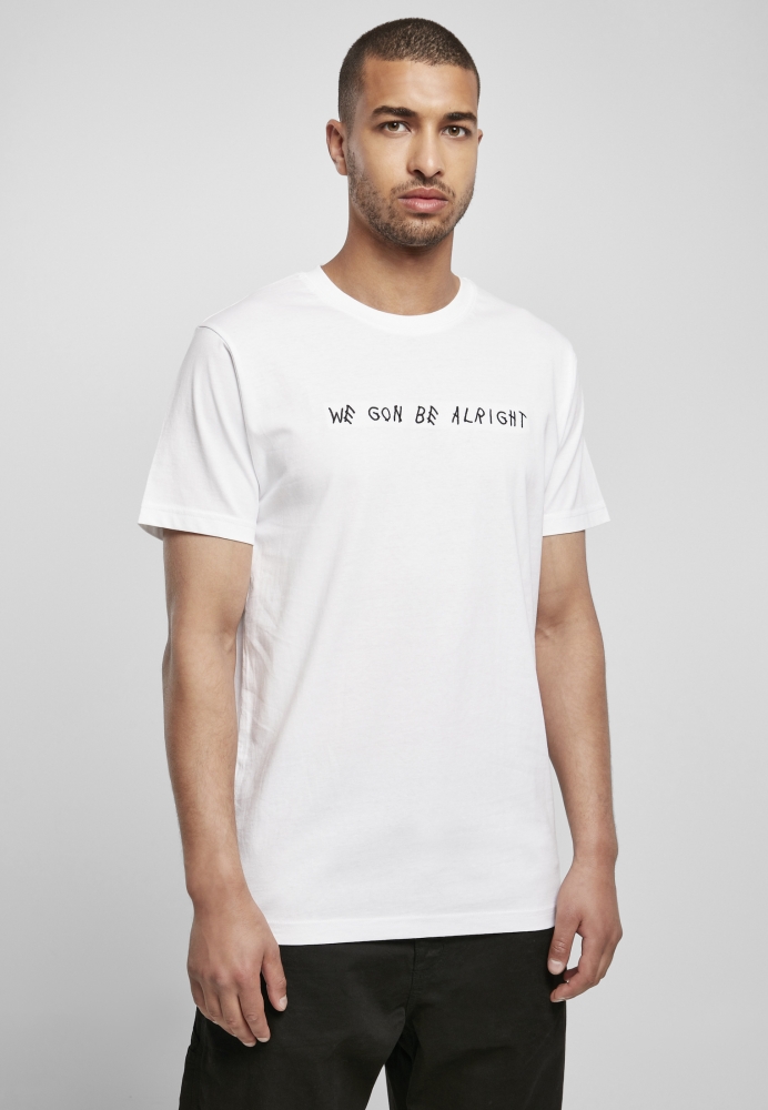 Tricou We Gon Be Alright EMB Mister Tee